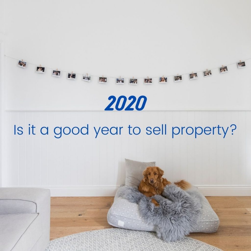 is 2020 a good year to sell my apartment or house?